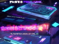 Fast8手游兌換碼哪里找？最新禮包碼一鍵領(lǐng)取攻略！