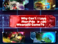 為什么衛(wèi)子夫手游突然玩不了？這5個原因你中招了嗎？