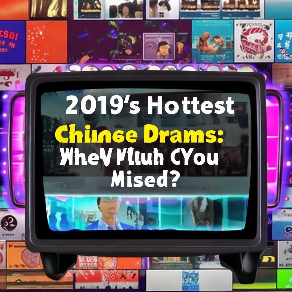2019最熱中文劇集在線觀看，你錯(cuò)過(guò)了哪些經(jīng)典？